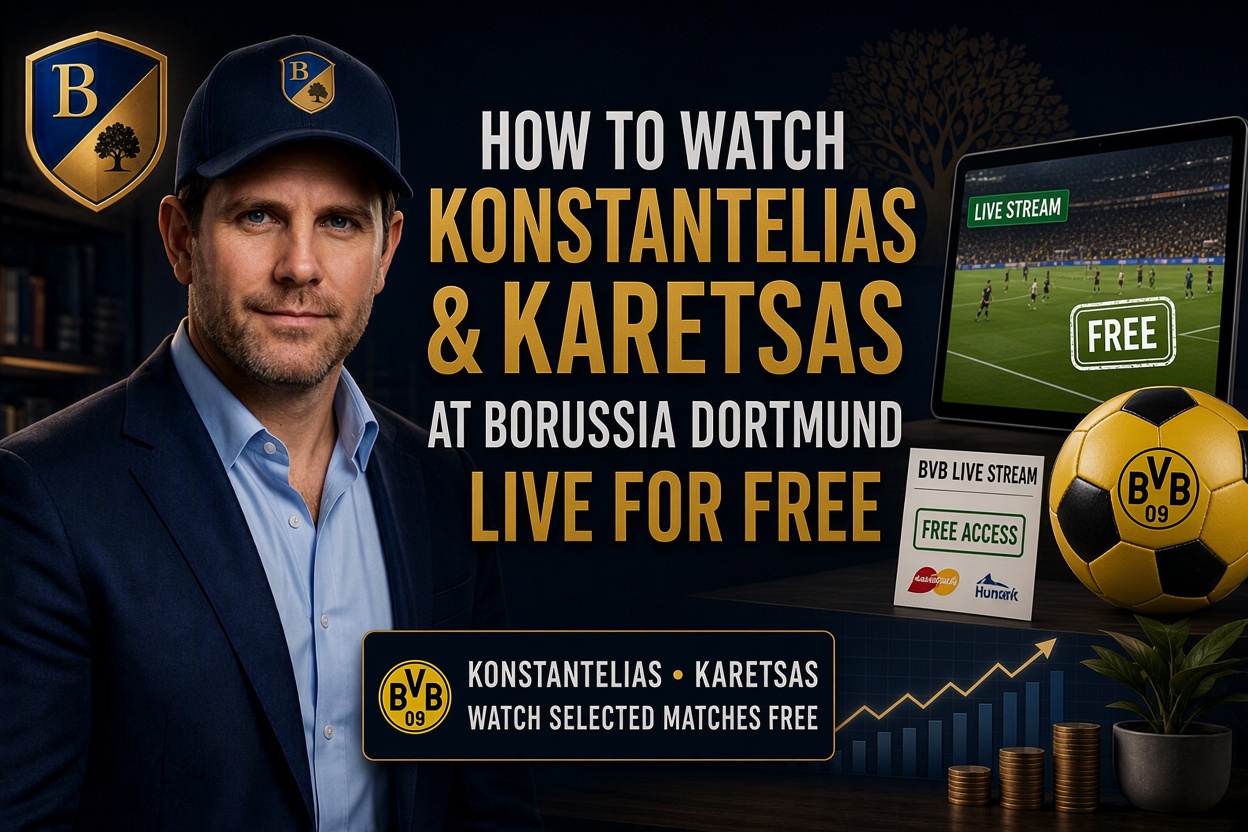 How to watch Konstantelias and Karetsas at Borussia Dortmund live for free — BVB live stream free access